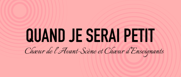Quand je serai petit